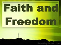 Faith and Freedom - Growing In Grace (30)